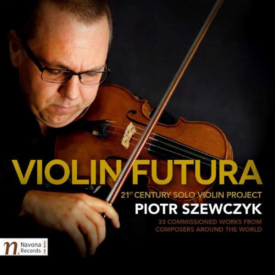 Cover for Bahr / Szewczyk · Piotr Szewczyk - Violin Futura (CD) (2016)