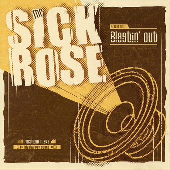 Cover for Sick Rose · Blastin' Out (LP) (2006)