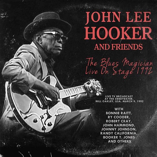 Cover for John Lee Hooker · The Blues Magician: Live on Stage 1992 (CD) [Digipak] (2016)