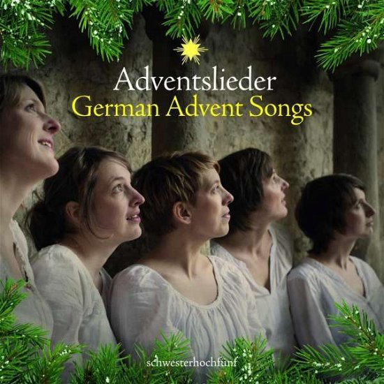 Cover for Luther / Ensemble Schwesterhochfunf · Schwesterhochfuenf - Adventslieder (CD) (2017)