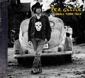 Cover for Per Gessle · Small Town Talk (CD) (2018)