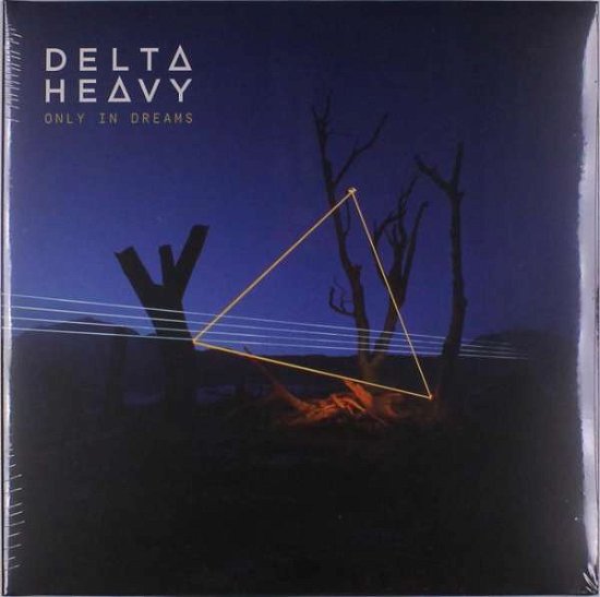 Only in Dreams - Delta Heavy - Musik - RAM RECORDS - 4050538473285 - 12. april 2019