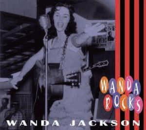 Wanda Rocks - Wanda Jackson - Musik - BEAR FAMILY - 4526180133285 - 20. april 2013