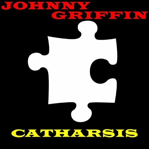 Cover for Johnny Griffin · Catarsis (CD) (2018)