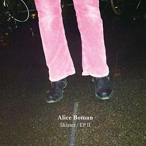 Cover for Alice Boman · Skisser/ep II +3 (CD) [Japan Import edition] (2015)