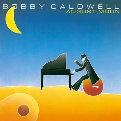Cover for Bobby Caldwell · August Moon (CD) [Limited edition] (2011)