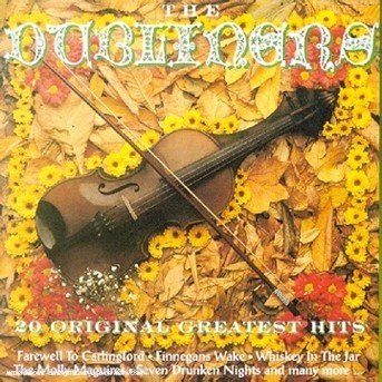 Cover for Dubliners (The) · 20 Original Greatest Hits (CD)