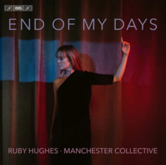 Cover for Hughes / Manchester Collective · End Of My Days (CD) (2024)
