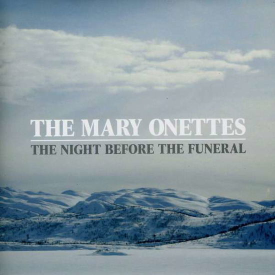 Cover for Mary Onettes · Night Before the Funeral (7&quot;) (2010)