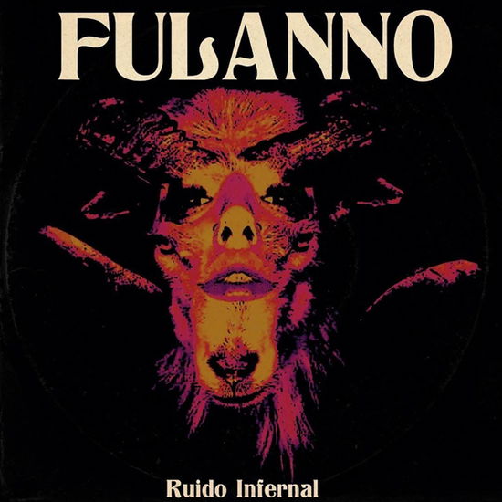 Ruido Infernal - Fulanno - Musiikki - REGAIN - HELTER SKELTER - 7350057888285 - perjantai 30. elokuuta 2024