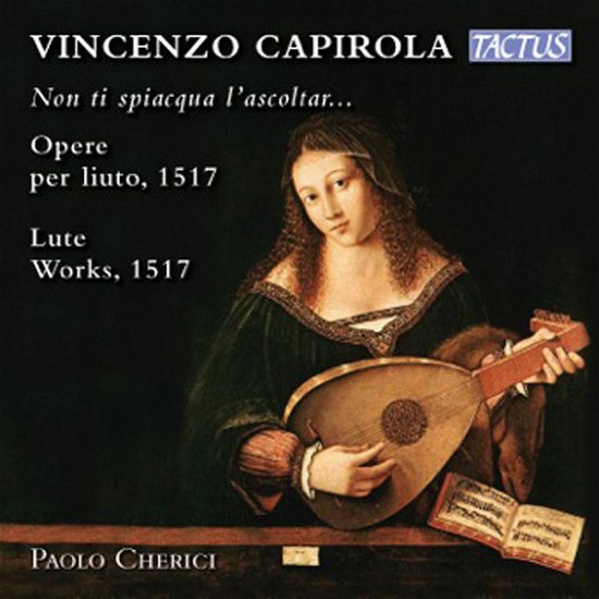 Cover for Capirola · Lute Works 1517 (CD) (2014)