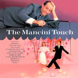 Cover for Henry Mancini · The Mancini Touch (CD) (2019)