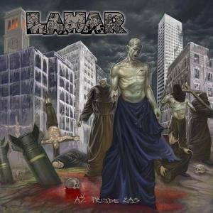 Cover for Lahar · Az Prijde Cas (LP) (2012)