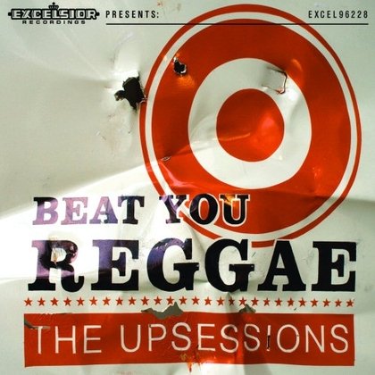 Cover for Upsessions · Beat You Reggae (CD) (2010)