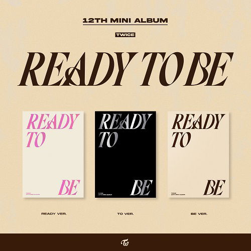 Ready To Be - Twice - Musikk - JYP ENTERTAINMENT - 8809755506285 - 13. mars 2023