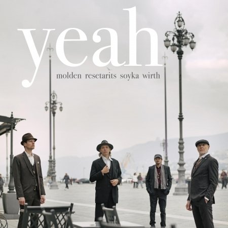 Cover for Molden / resetarits / soyka / wirth · Yeah (CD) (2017)