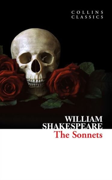 Cover for William Shakespeare · The Sonnets - Collins Classics (Paperback Book) (2016)