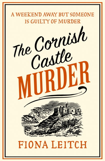 Cover for Fiona Leitch · The Cornish Castle Murder - A Nosey Parker Cozy Mystery (Paperback Book) (2025)