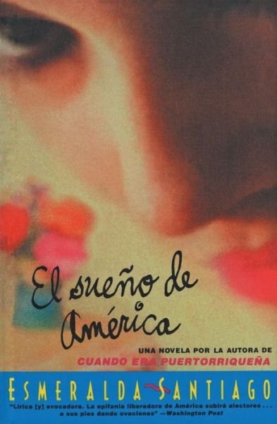 Cover for Esmeralda Santiago · El Sueño De América (Paperback Book) (1997)