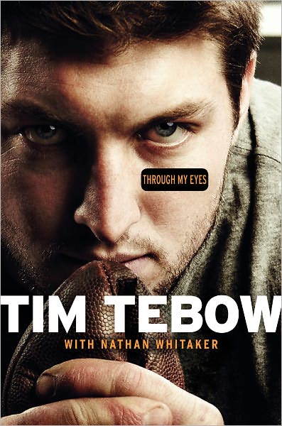 Cover for Tim Tebow · Through My Eyes (Hardcover Book) (2011)