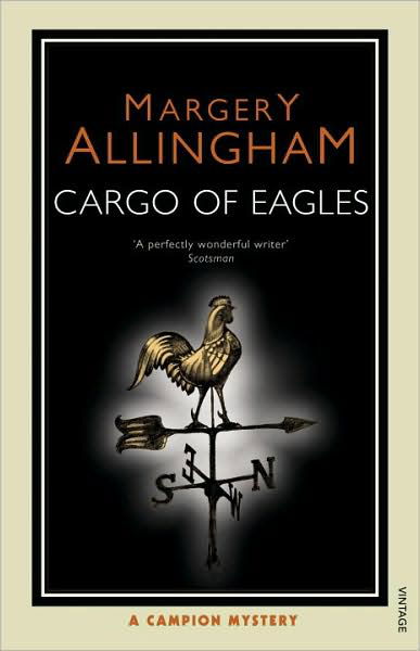 Cover for Margery Allingham · Cargo Of Eagles (Taschenbuch) (2008)