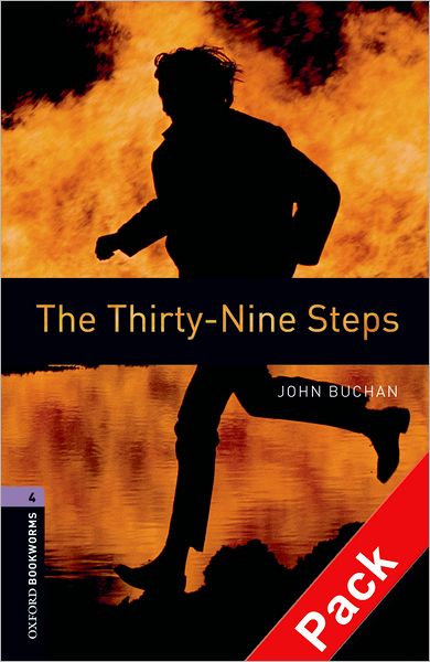 Cover for John Buchan · Oxford Bookworms Library: Level 4:: The Thirty-Nine Steps audio CD pack - Oxford Bookworms Library (Book) (2007)