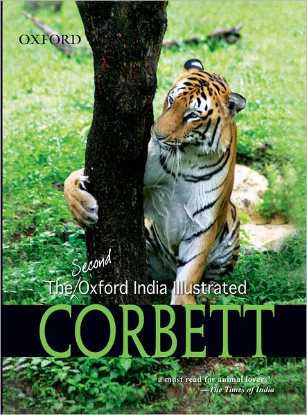 Cover for Jim Corbett · The Second [Oxford India] Illustrated Corbett - Oxford India Collection (Paperback Book) [2 Rev edition] (2006)