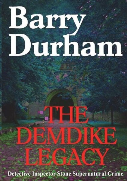 Cover for Barry Durham · The Demdike Legacy (Paperback Book) (2018)