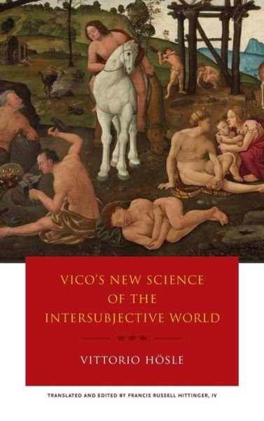 Cover for Vittorio Hosle · Vico's New Science of the Intersubjective World (Hardcover bog) (2016)