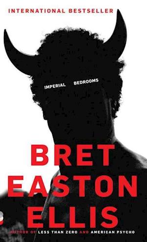 Imperial Bedrooms - Bret Easton Ellis - Książki - Random House USA - 9780307742285 - 15 lutego 2011