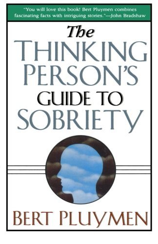 Cover for Bert Pluymen · The Thinking Person's Guide to Sobriety (Paperback Book) [1st edition] (2000)