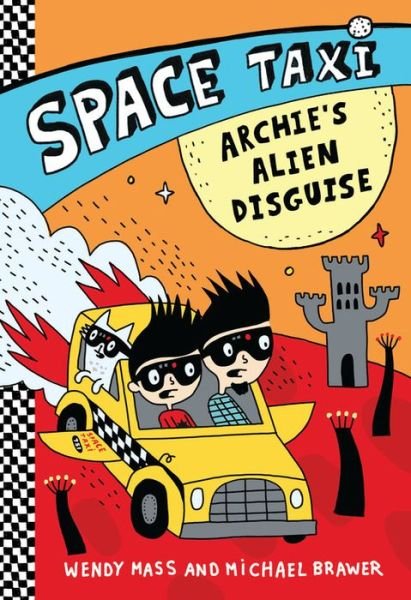 Cover for Wendy Mass · Space Taxi: Archie's Alien Disguise - Space Taxi (Paperback Bog) (2015)