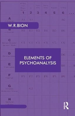 Cover for Wilfred R. Bion · Elements of Psychoanalysis (Hardcover Book) (2019)