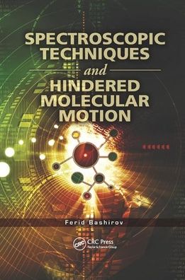 Cover for Ferid Bashirov · Spectroscopic Techniques and Hindered Molecular Motion (Paperback Book) (2019)