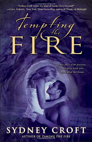 Cover for Sydney Croft · Tempting the Fire (Paperback Book) (2010)