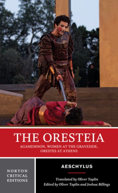 Cover for Aeschylus · The Oresteia: A Norton Critical Edition - Norton Critical Editions (Pocketbok) [Critical edition] (2018)