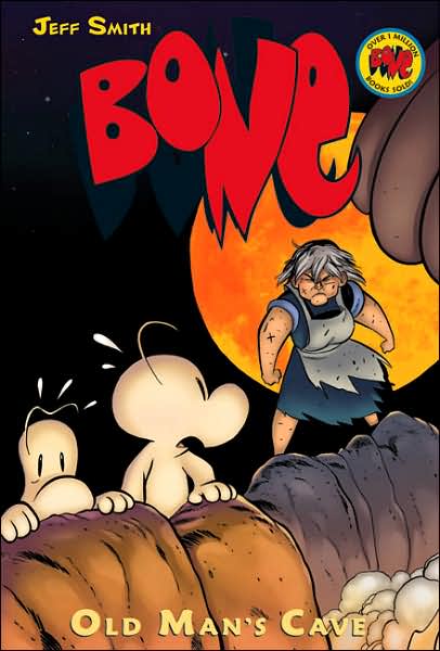 Old Man's Cave (BONE #6) - Bone - Jeff Smith - Kirjat - Scholastic Inc. - 9780439706285 - keskiviikko 1. elokuuta 2007