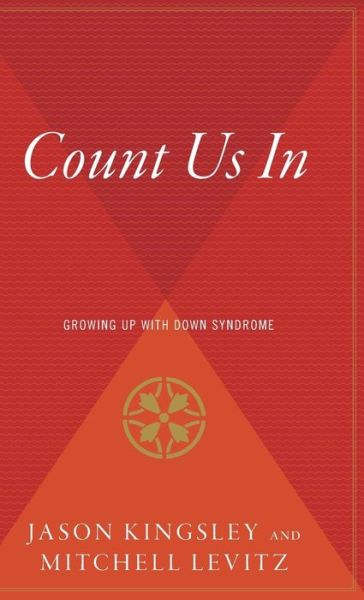 Cover for Mitchell Levitz · Count Us In: Growing Up with Down Syndrome (Hardcover Book) (2007)