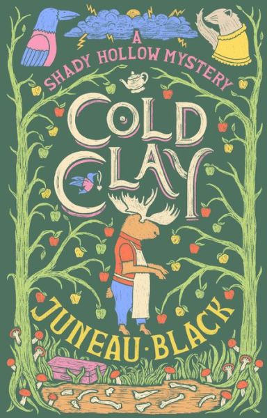 Cover for Juneau Black · Cold Clay - A Shady Hollow Mystery (Paperback Book) (2022)