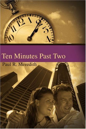 Cover for Paul Meredith · Ten Minutes Past Two (Paperback Book) (2001)