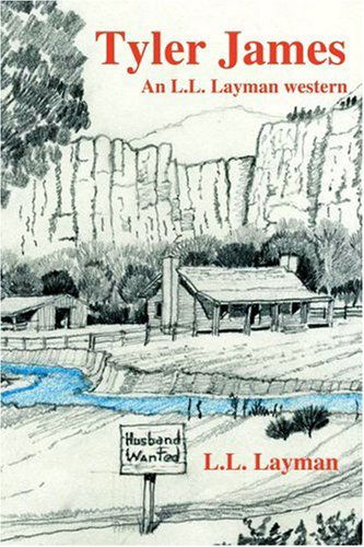 Cover for L.l. Layman · Tyler James: an L.l. Layman Western (Paperback Book) (2004)