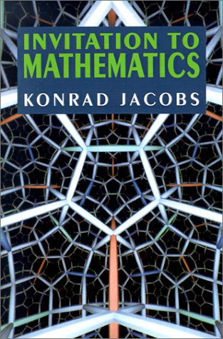 Invitation to Mathematics - Konrad Jacobs - Books - Princeton University Press - 9780691025285 - August 2, 1992