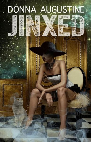 Cover for Donna Augustine · Jinxed (Paperback Book) (2014)