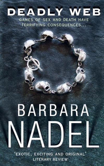 Cover for Barbara Nadel · Deadly Web (Inspector Ikmen Mystery 7): Inspiration for THE TURKISH DETECTIVE, BBC Two's sensational new TV series (Pocketbok) (2005)