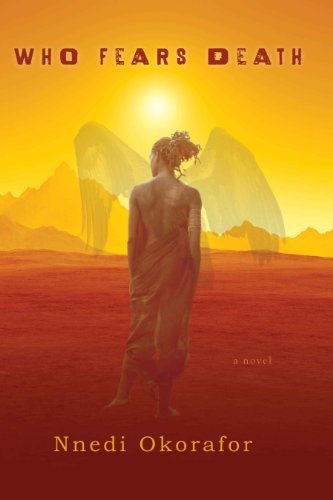 Cover for Nnedi Okorafor-Mbachu · Who Fears Death (Paperback Book) [Reprint edition] (2014)