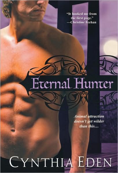 Cover for Cynthia Eden · Eternal Hunter (Paperback Book) (2010)