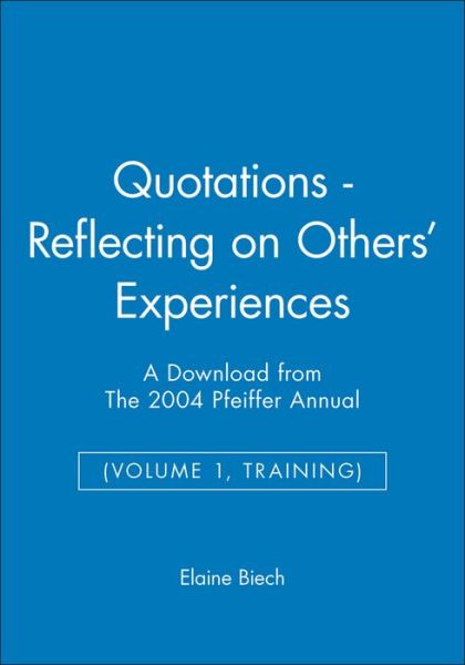 Cover for Elaine Biech · Quotations - Reflecting on Others' Experiences (Paperback Book) (2004)