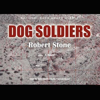 Cover for Robert Stone · Dog Soldiers (MP3-CD) (2008)