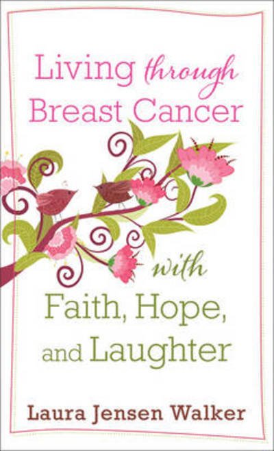 Cover for Walker · Living Through Breast Cancer With (N/A) (2012)