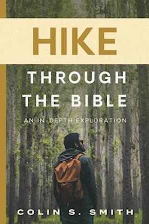Cover for Colin S. Smith · Hike Through The Bible (Paperback Book) (2025)